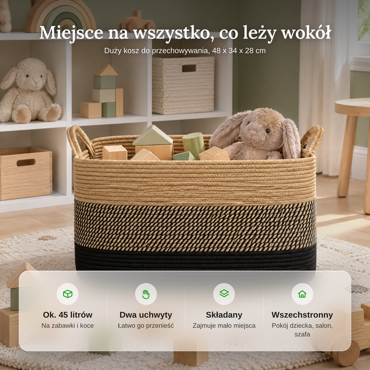 Zalety kosza do przechowywania: ok. 45 litrów, dwa uchwyty, składany, wszechstronny