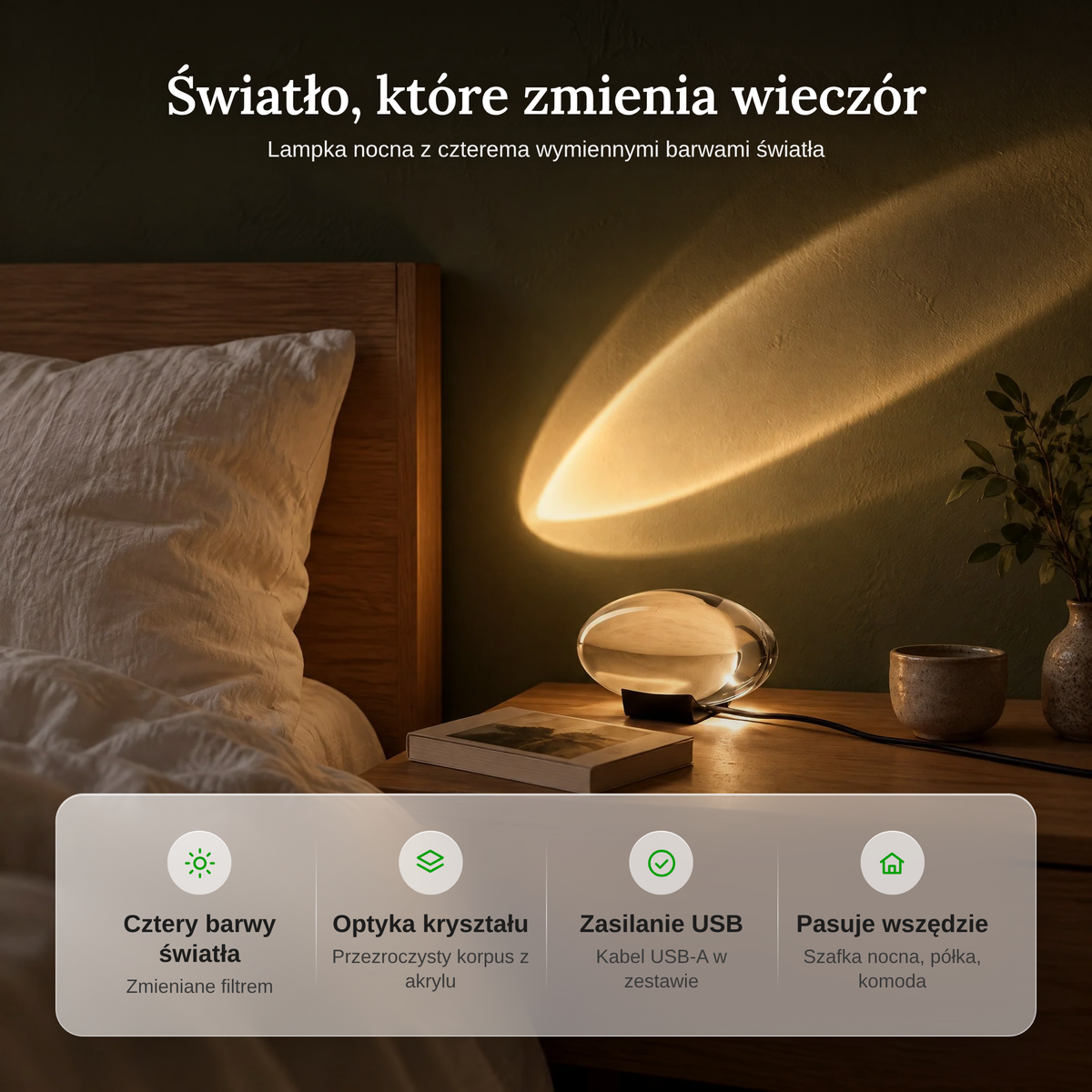 Zalety lampki nocnej sunset: cztery barwy światła, optyka kryształu, zasilanie USB i kompaktowe wymiary