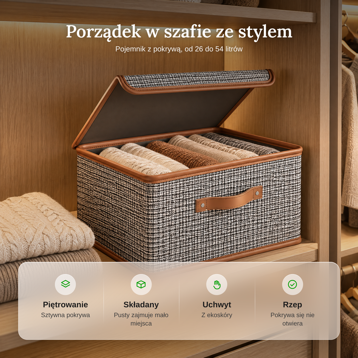 Zalety pojemnika z pokrywą: piętrowanie, składana konstrukcja, uchwyt z ekoskóry, zapięcie na rzep