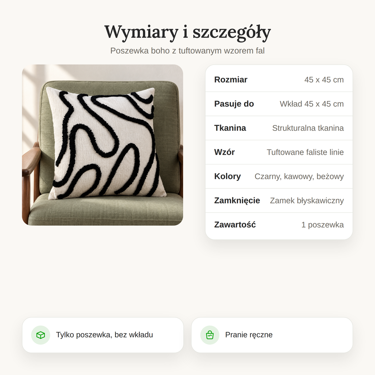 Wymiary poszewki: 45 x 45 cm, tylko poszewka bez wypełnienia