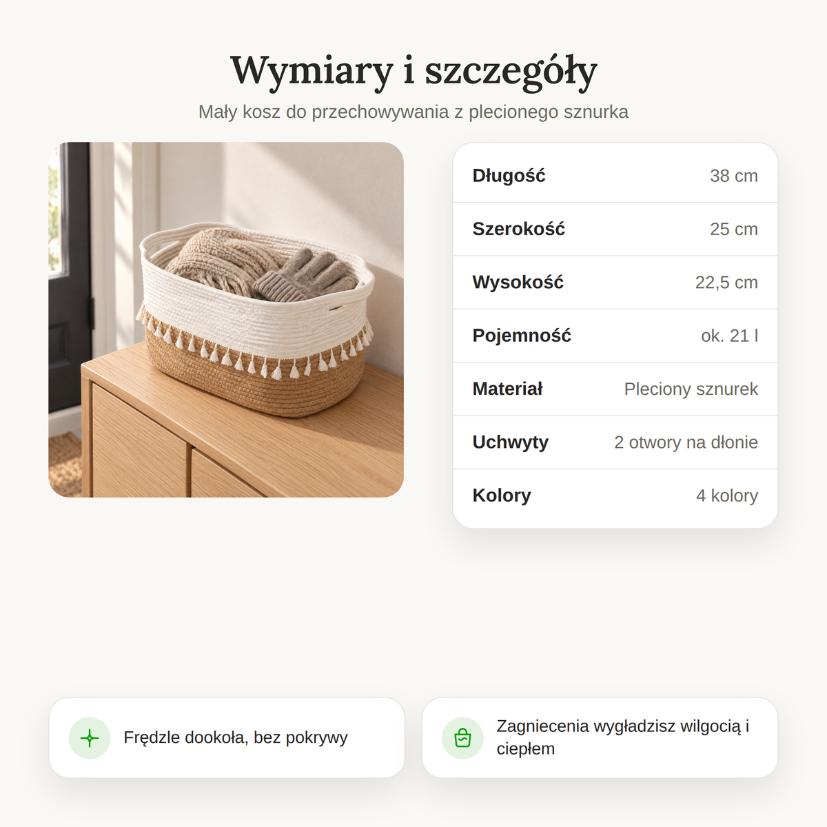 Wymiary kosza z frędzlami: 38 x 25 x 22,5 cm