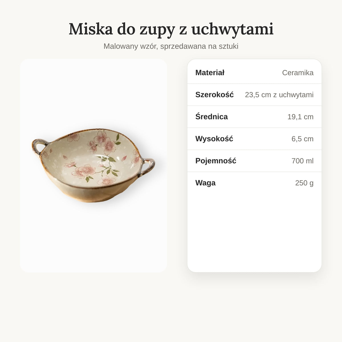 Specyfikacja ceramicznej miski do zupy z uchwytami 700 ml