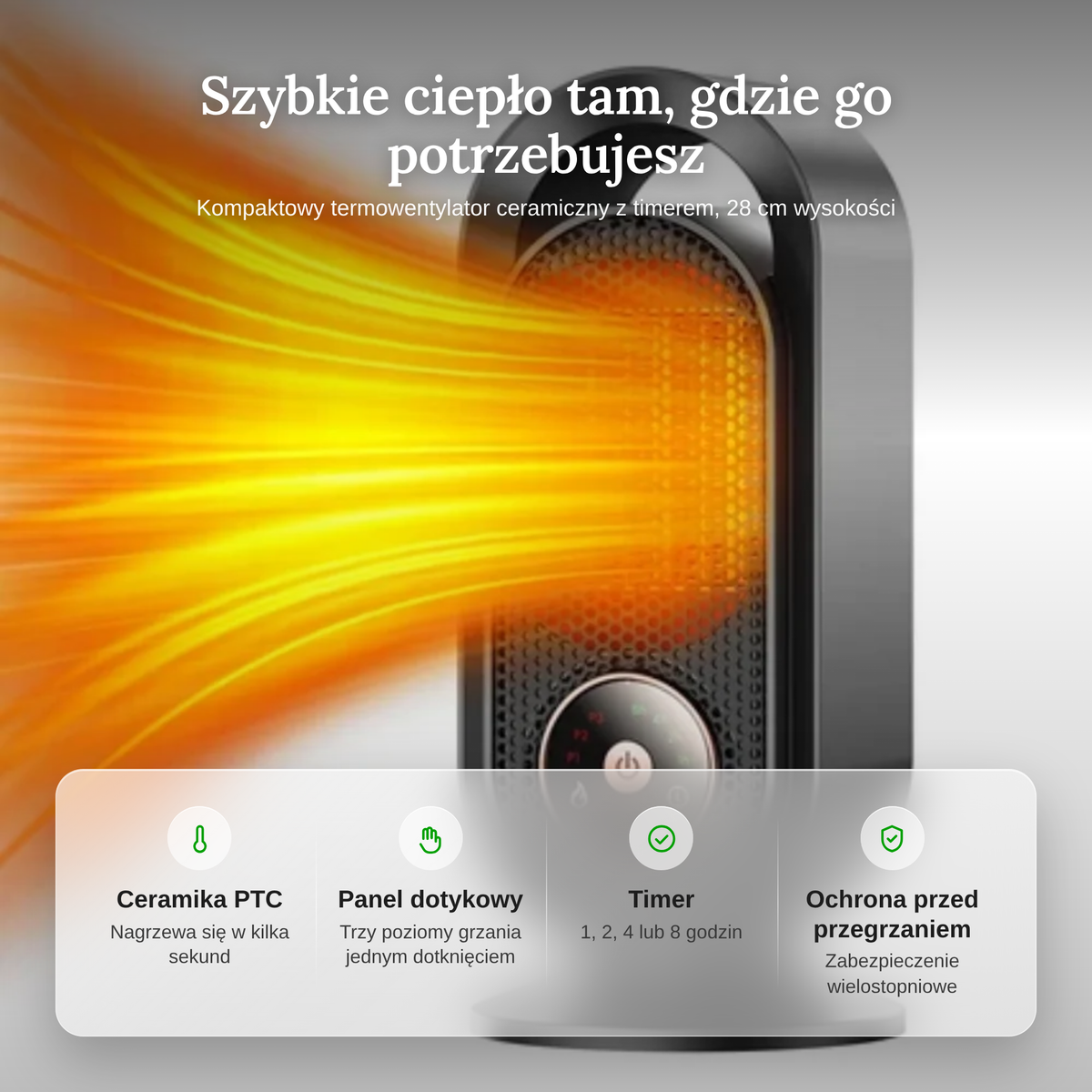 Zalety termowentylatora: ceramika PTC, panel dotykowy, timer i ochrona przed przegrzaniem